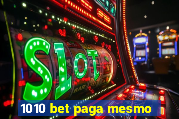 1010 bet paga mesmo